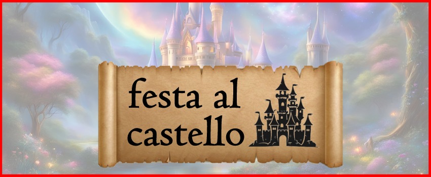 Festa al castello