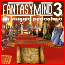 FantasyMind3 - un viaggio pericoloso